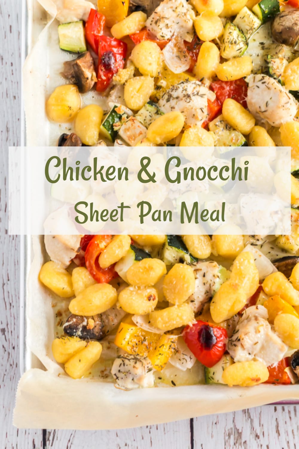Chicken & Gnocchi Sheet Pan Tastes of Homemade