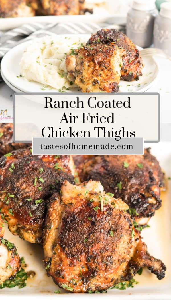 Ranch Crusted Air Fried Chicken Thighs Tastes of Homemade